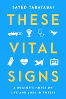   These Vital Signs
