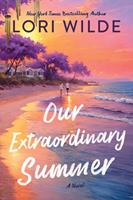   Our Extraordinary Summer