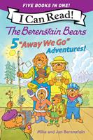 The Berenstain Bears: Five "Away We Go" Adventures!