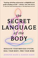   The Secret Language of the Body