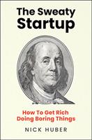   The Sweaty Startup
