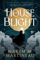   House of Blight
