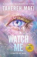   Watch Me