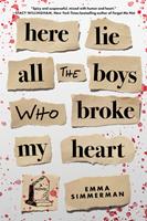   Here Lie All the Boys Who Broke My Heart