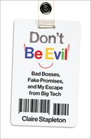   Don't Be Evil