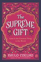   The Supreme Gift