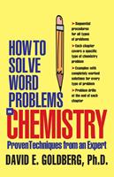   How to Solve Word Problems in Chemistry