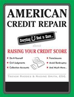 American Credit Repair: Everything U Need to Know About Raising Your Credit Score