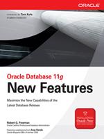  Oracle Database 11g New Features