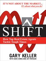   SHIFT: How Top Real Estate Agents Tackle Tough Times (PAPERBACK)