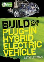  Build Your Own Plug-In Hybrid Electric Vehicle