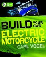   Build Your Own Electric Motorcycle