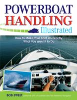   Powerboat Handling Illustrated