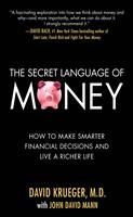   The Secret Language of Money: How to Make Smarter Financial Decisions and Live a Richer Life
