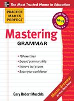   Practice Makes Perfect Mastering Grammar