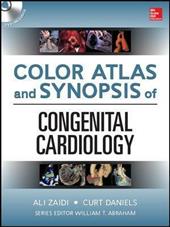 Color atlas and synopsis of congenital cardiology. Con DVD