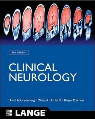 Clinical neurology - Michael J. Aminoff, David A. Greenberg, Roger P. Simon - Libro McGraw-Hill Education 2012, Medicina | Libraccio.it