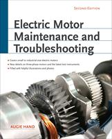   Electric Motor Maintenance and Troubleshooting, 2nd Edition