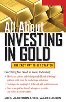  All About Investing in Gold