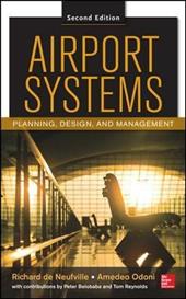 Airport systems: planning, design, and management
