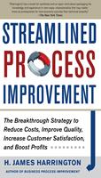   Streamlined Process Improvement