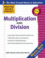   Practice Makes Perfect Multiplication and Division