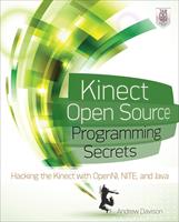  Kinect Open Source Programming Secrets