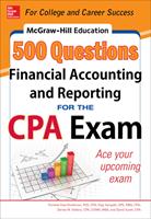 McGraw-Hill Education 500 Financial Accounting and Reporting Questions for the CPA Exam