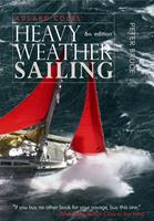 Adlard Coles'Heavy Weather Sailing, Sixth Edition