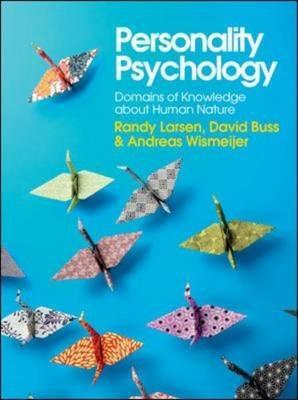 Personality psychology: domains of knowledge about human nature - Randy Larsen, David M. Buss, Andreas Wismeijer - Libro McGraw-Hill Education 2013, Medicina | Libraccio.it