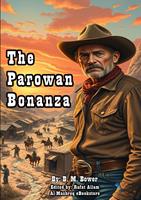   The Parowan Bonanza