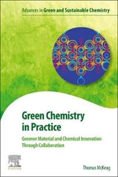 Green Chemistry in Practice