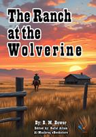 The Ranch at the Wolverine