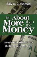   It's About More Than the Money