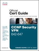   CCNP Security VPN 642-647 Official Cert Guide