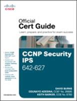   CCNP Security IPS 642-627 Official Cert Guide