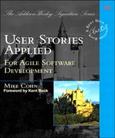   User Stories Applied: For Agile Software Development