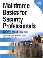   Mainframe Basics for Security Professionals