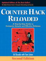   Counter Hack Reloaded: A Step-by-Step Guide to Computer Attacks and Effective Defenses