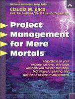   Project Management for Mere Mortals
