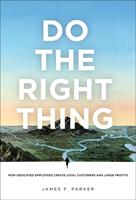   Do the Right Thing