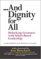  And Dignity for All