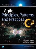   Agile Principles, Patterns, and Practices in C#