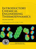   Introductory Chemical Engineering Thermodynamics