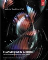   Adobe Audition CS6 Classroom in a Book