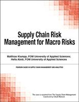 Supply Chain Risk Management for Macro Risks