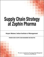   Supply Chain Strategy at Zophin Pharma