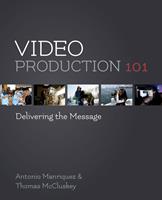   Video Production 101