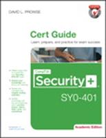   CompTIA Security+ SY0-401 Cert Guide, Academic Edition