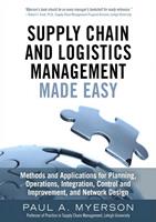   Supply Chain and Logistics Management Made Easy